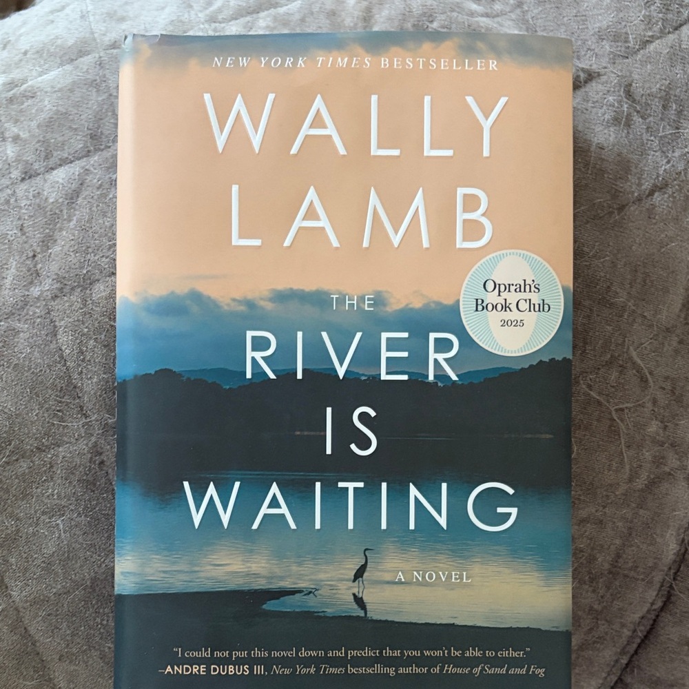 Wally Lamb 'The River Is Waiting’ - hardcover